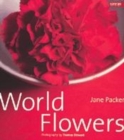 Image for Jane Packer World Flowers