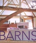 Image for Barns  : living in converted and reinvented spaces