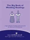Image for The big book of wedding readings  : a huge collection of timeless poetry and prose for church and civil ceremonies