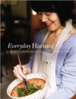 Image for Everyday Harumi : Simple Japanese Food for Family &amp; Friends