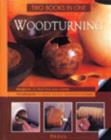 Image for Woodturning  : two books in one