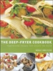 Image for The Deep-fryer Cookbook