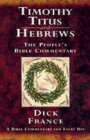 Image for Timothy, Titus and Hebrews : A Bible Commentary for Every Day