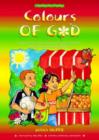 Image for Colours of God  : a wondering book for children