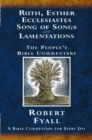 Image for Ruth, Esther, Ecclesiastes, Song of Songs and Lamentations : A Bible Commentary for Every Day
