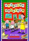 Image for Starting together  : twenty-four assembly stories for early learners