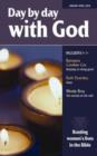 Image for Day by Day with God : Rooting Women&#39;s Lives in the Bible : January-April 2008