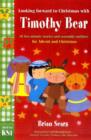 Image for Looking Forward to Christmas with Timothy Bear