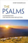 Image for The psalms  : a commentary for prayer and reflection