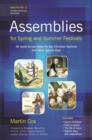 Image for Assemblies for spring and summer festivals  : 36 ready-to-use ideas for key Christian festivals and other special days