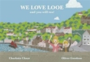Image for We Love Looe and You Will Too!