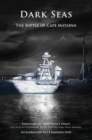 Image for Dark Seas : The Battle of Cape Matapan