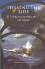 Image for Turning the Tide : The Battles of Coral Sea and Midway