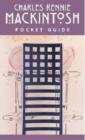 Image for Charles Rennie Mackintosh : Pocket Guide