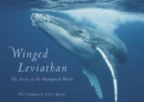 Image for Winged Leviathan : The Story of the Humpback Whale