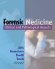 Image for Forensic medicine  : clinical and pathological aspects
