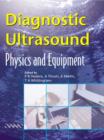 Image for Diagnostic ultrasound  : physics and equipment