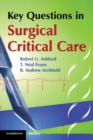Image for Key questions in surgical critical care