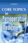 Image for Core Topics in Perioperative Medicine