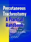 Image for Handbook of percutaneous tracheostomy