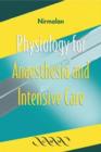 Image for Physiology for anaesthesia and intensive care