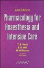 Image for Pharmacology for Anaesthesia and Intensive Care