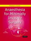 Image for Anaesthesia for minimally invasive surgery