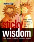 Image for Sticky Wisdom