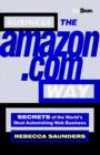 Image for Big Shots : Secrets of the World&#39;s Most Astonishing Web Business Business the Amazon.com Way
