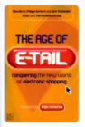 Image for The Age of E-Tail : Conquering the New World of Electronic Shopping