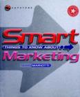 Image for Smart Things to Know About Marketing