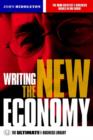 Image for Writing the new economy  : the ultimate e-business library