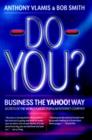 Image for Business the Yahoo! : Secrets of the World&#39;s Most Popular Internet Company