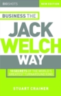 Image for Business the Jack Welch Way