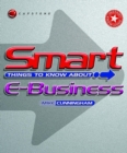 Image for Smart Things to Know About E-Business