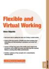 Image for Flexible and Virtual Working : Life and Work 10.05
