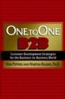 Image for One to One B2B : Customer Development Strategies for the Business-to-business World
