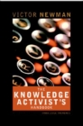 Image for The Knowledge Activist&#39;s Handbook