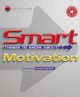 Image for Smart Things to Know About Motivation