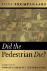 Image for Did the Pedestrian Die?