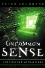 Image for Uncommon sense  : out of the box thinking for an in the box world