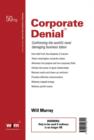 Image for Corporate denial  : confronting the world&#39;s most damaging business taboo