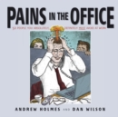 Image for Pains in the office: 50 people you absolutely, definitely must avoid at work