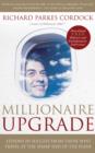 Image for Millionaire upgrade  : lessons in success from those who travel at the sharp end of the plane