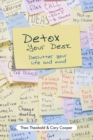 Image for Detox your desk  : de-clutter your life and mind