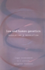 Image for Law and genetics  : regulating a revolution