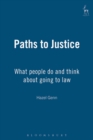 Image for Paths to justice  : what people do and think about going to law