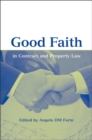 Image for Good faith in contract and property law