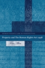 Image for Property and The Human Rights Act 1998