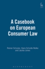 Image for A Casebook on European Consumer Law